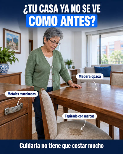 ¿Tu casa ya no se ve como antes? Madera opaca, metales manchados y tapizado con marcas